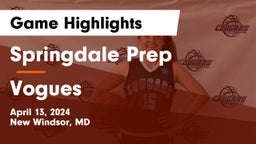 Springdale Prep vs Vogues Game Highlights - April 13, 2024