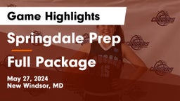 Springdale Prep vs Full Package Game Highlights - May 27, 2024