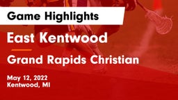 East Kentwood  vs Grand Rapids Christian  Game Highlights - May 12, 2022