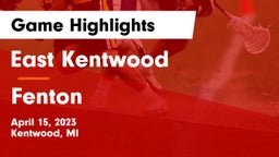 East Kentwood  vs Fenton  Game Highlights - April 15, 2023