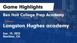 Ben Holt College Prep Academy  vs Langston Hughes academy  Game Highlights - Jan. 19, 2023