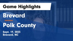 Brevard  vs Polk County  Game Highlights - Sept. 19, 2023