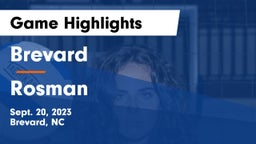 Brevard  vs Rosman  Game Highlights - Sept. 20, 2023