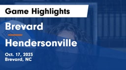 Brevard  vs Hendersonville  Game Highlights - Oct. 17, 2023