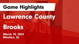 Lawrence County  vs Brooks  Game Highlights - March 18, 2024