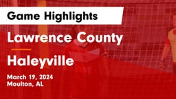 Lawrence County  vs Haleyville Game Highlights - March 19, 2024