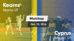 Matchup: Kearns  vs. Cyprus  2016