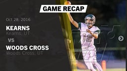 Recap: Kearns  vs. Woods Cross  2016