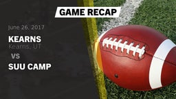 Recap: Kearns  vs. SUU Camp 2017