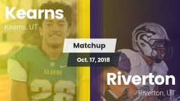 Matchup: Kearns  vs. Riverton  2018