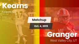 Matchup: Kearns  vs. Granger  2019