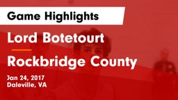Lord Botetourt  vs Rockbridge County  Game Highlights - Jan 24, 2017