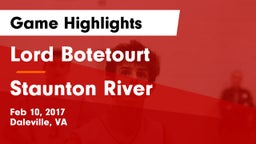 Lord Botetourt  vs Staunton River  Game Highlights - Feb 10, 2017