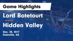 Lord Botetourt  vs Hidden Valley  Game Highlights - Dec. 28, 2017