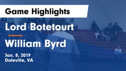Lord Botetourt  vs William Byrd  Game Highlights - Jan. 8, 2019