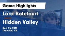 Lord Botetourt  vs Hidden Valley  Game Highlights - Dec. 26, 2019