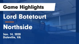 Lord Botetourt  vs Northside  Game Highlights - Jan. 14, 2020