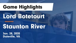 Lord Botetourt  vs Staunton River  Game Highlights - Jan. 28, 2020