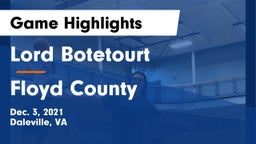 Lord Botetourt  vs Floyd County  Game Highlights - Dec. 3, 2021