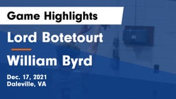 Lord Botetourt  vs William Byrd  Game Highlights - Dec. 17, 2021