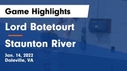 Lord Botetourt  vs Staunton River  Game Highlights - Jan. 14, 2022