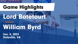 Lord Botetourt  vs William Byrd  Game Highlights - Jan. 5, 2024