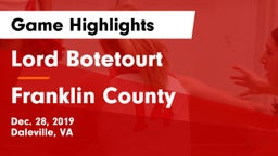 Lord Botetourt  vs Franklin County  Game Highlights - Dec. 28, 2019
