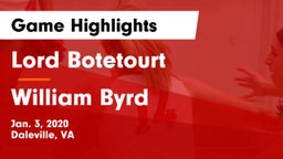 Lord Botetourt  vs William Byrd  Game Highlights - Jan. 3, 2020
