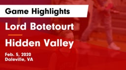 Lord Botetourt  vs Hidden Valley  Game Highlights - Feb. 5, 2020