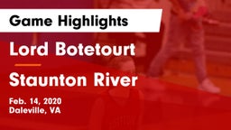 Lord Botetourt  vs Staunton River  Game Highlights - Feb. 14, 2020