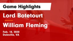 Lord Botetourt  vs William Fleming Game Highlights - Feb. 18, 2020
