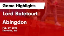 Lord Botetourt  vs Abingdon  Game Highlights - Feb. 29, 2020