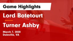 Lord Botetourt  vs Turner Ashby  Game Highlights - March 7, 2020