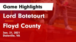 Lord Botetourt  vs Floyd County  Game Highlights - Jan. 21, 2021