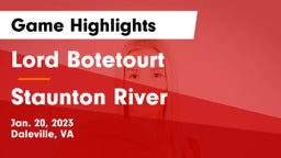 Lord Botetourt  vs Staunton River  Game Highlights - Jan. 20, 2023