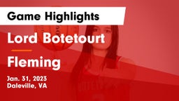 Lord Botetourt  vs Fleming  Game Highlights - Jan. 31, 2023