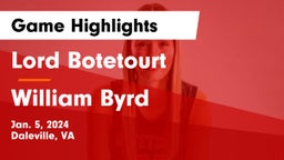Lord Botetourt  vs William Byrd  Game Highlights - Jan. 5, 2024