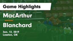 MacArthur  vs Blanchard Game Highlights - Jan. 12, 2019