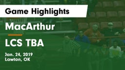 MacArthur  vs LCS TBA Game Highlights - Jan. 24, 2019