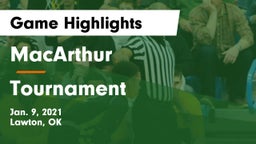 MacArthur  vs Tournament Game Highlights - Jan. 9, 2021