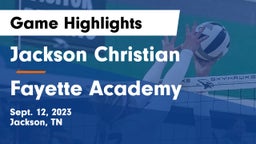 Jackson Christian  vs Fayette Academy  Game Highlights - Sept. 12, 2023