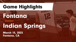 Fontana  vs Indian Springs Game Highlights - March 15, 2023