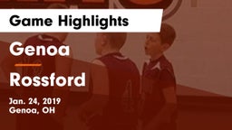 Genoa  vs Rossford  Game Highlights - Jan. 24, 2019