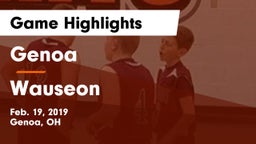 Genoa  vs Wauseon  Game Highlights - Feb. 19, 2019