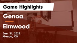 Genoa  vs Elmwood  Game Highlights - Jan. 31, 2023