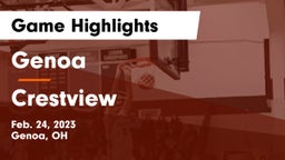 Genoa  vs Crestview  Game Highlights - Feb. 24, 2023