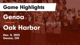 Genoa  vs Oak Harbor  Game Highlights - Dec. 8, 2023