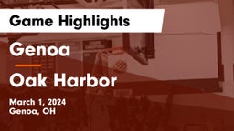 Genoa  vs Oak Harbor  Game Highlights - March 1, 2024