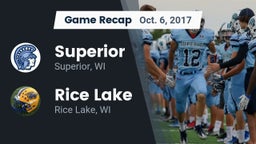 Recap: Superior  vs. Rice Lake  2017