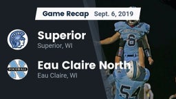 Recap: Superior  vs. Eau Claire North  2019